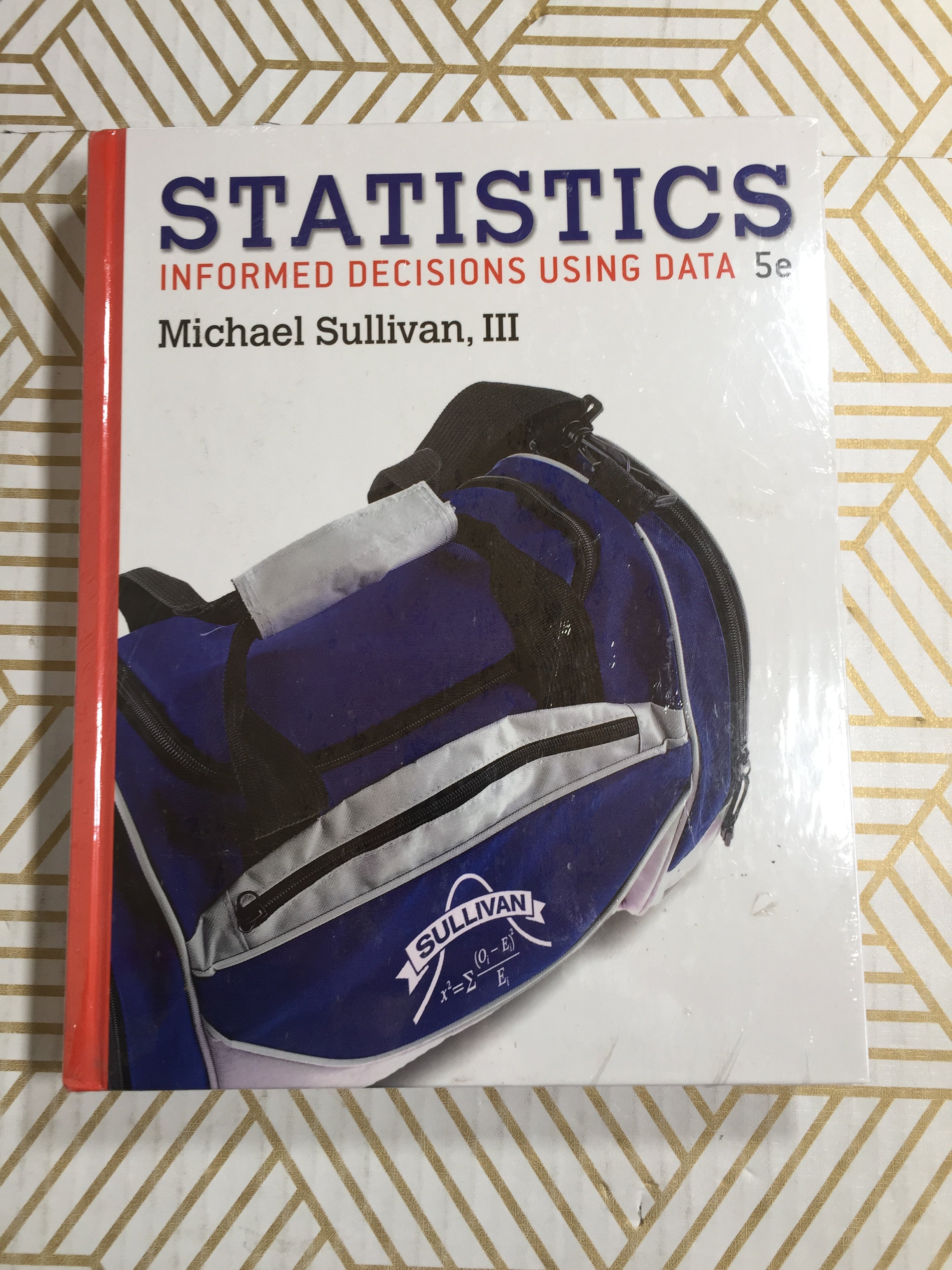 Statistics: Informed Decisions Using Data (5th Edition)-Stand alone (7977286566126)
